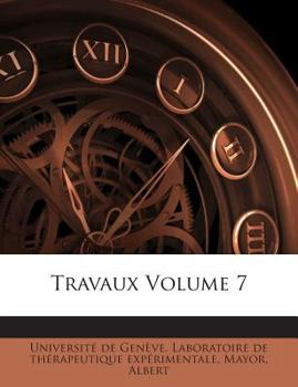 Paperback Travaux Volume 7 [French] Book