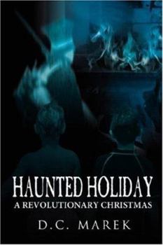 Paperback Haunted Holiday: A Revolutionary Christmas Book