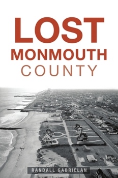 Paperback Lost Monmouth County Book