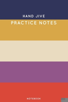 Paperback Hand Jive Practice Notes: Cute Stripped Autumn Themed Dancing Notebook for Serious Dance Lovers - 6"x9" 100 Pages Journal Book