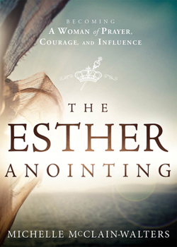 Paperback The Esther Anointing Book