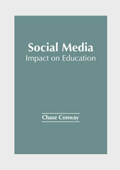 Hardcover Social Media: Impact on Education Book