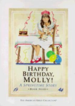 Happy Birthday, Molly! (Turtleback School & Library Binding Edition) (American Girls Collection: Molly 1944)