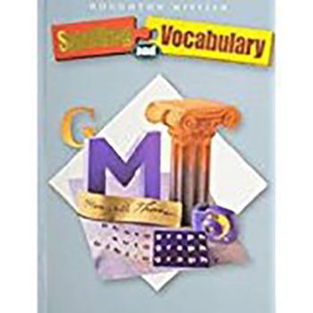 Hardcover Houghton Mifflin Spelling and Vocabulary: Student Book (Nonconsumable) Grade 7 2004 Book