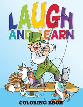 Paperback Laugh and Learn Coloring Book (Color Me Now) Book