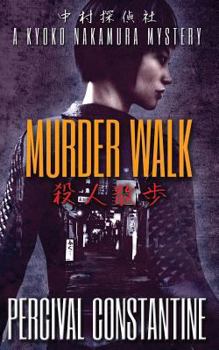 Paperback Murder Walk: A Kyoko Nakamura Mystery Book