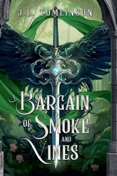 A Bargain of Smoke and Vines (The Sundered Fates)