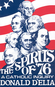 Paperback Spirits of '76: Catholic Inquiry Book
