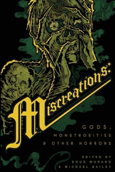 Paperback Miscreations: Gods, Monstrosities & Other Horrors Book