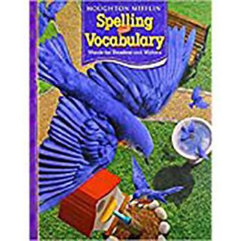 Hardcover Houghton Mifflin Spelling and Vocabulary: Student Edition Non-Consumable Continuous Stroke Grade 3 2006 Book
