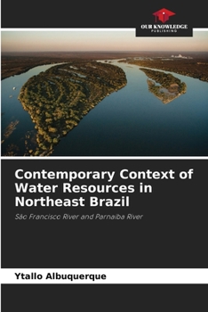 Paperback Contemporary Context of Water Resources in Northeast Brazil Book