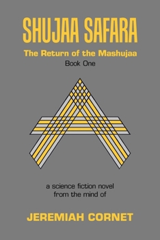Paperback Shujaa Safara: The Return of the Mashujaa Book One Book