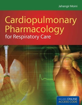 Paperback Cardiopulmonary Pharmacology for Respiratory Care [With Access Code] Book