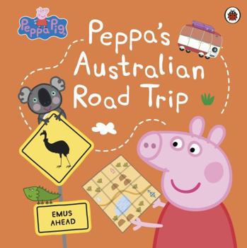 Hardcover Peppa's Australian Road Trip Book