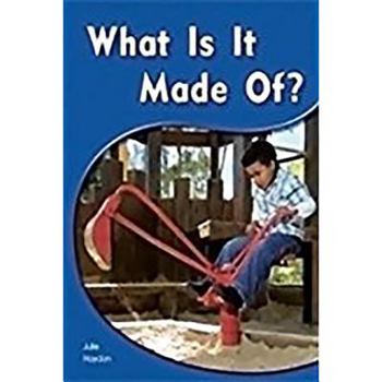Misc. What Is It Made Of? What Is It Made Of?: Leveled Reader 6pk Red (Levels 3-5) [With Booklet] Book