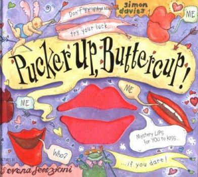 Hardcover Pucker Up, Buttercup Book