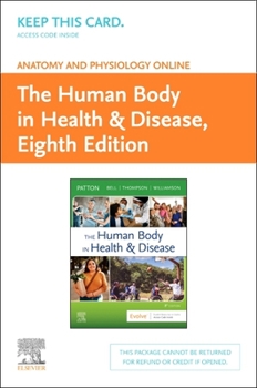 Misc. Supplies Anatomy and Physiology Online for the Human Body in Health & Disease (Access Code) Book