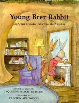 Paperback Young Brer Rabbit and Other Trickster Tales from the Americas Book