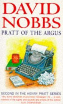 Pratt of the Argus - Book #2 of the Henry Pratt