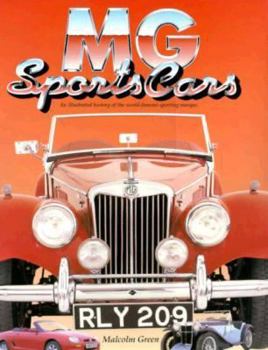 Hardcover MG Sports Cars: An Illustrted History of the World-Famous Sporting Marque Book