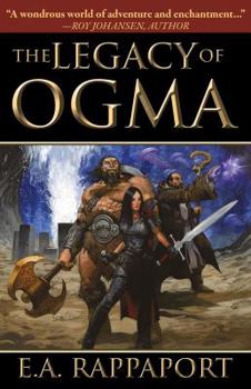 The Legacy of Ogma - Book #1 of the Legends of the Four Races