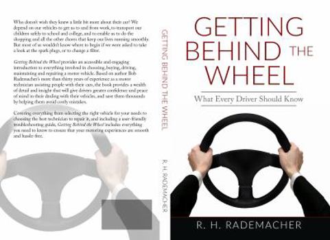 Paperback Getting Behind the Wheel: What Every Driver Should Know Book