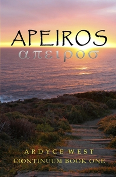 Paperback Apeiros: Continuum Book One Book
