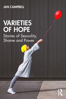 Paperback Varieties of Hope: Stories of Sexuality, Shame and Power Book