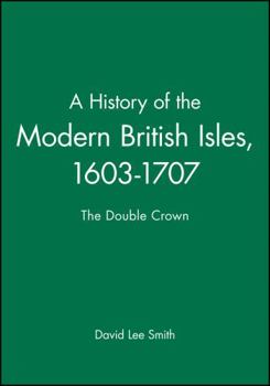 Hardcover History of The Modern British Isles Book