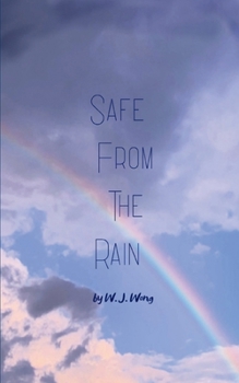 Paperback Safe From the Rain Book