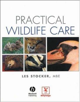 Paperback Practical Wildlife Care for Vetinary Nurses, Animal Care Students and Rehabilitators Book