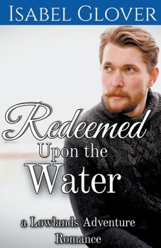 Paperback Redeemed Upon the Water Book