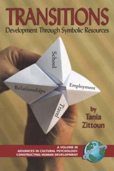 Paperback Transitions: Symbolic Resources in Development (PB) Book