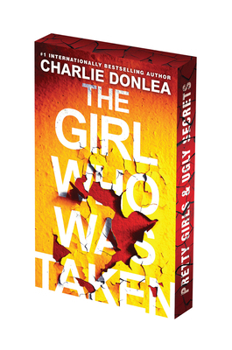 The Girl Who Was Taken: Deluxe Stenciled Edges: A Gripping Psychological Thriller