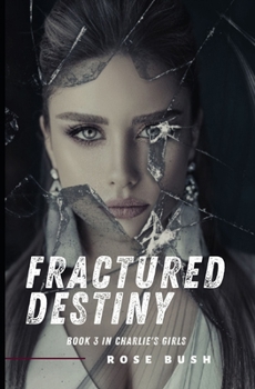 Paperback Fractured Destiny Book