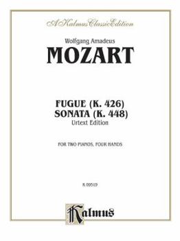 Paperback Fugue (K. 426) and Sonata (K. 448) (Urtext): Urtext Edition Book