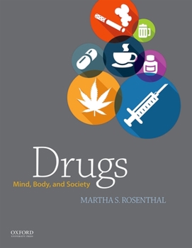 Paperback Drugs: Mind, Body, and Society Book