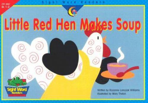 Paperback Little Red Hen Makes Soup Book