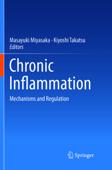 Paperback Chronic Inflammation: Mechanisms and Regulation Book
