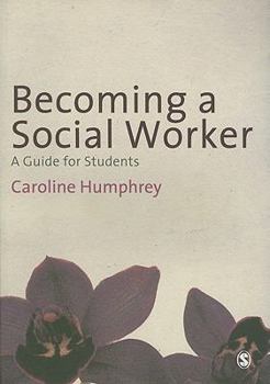 Paperback Becoming a Social Worker: A Guide for Students Book