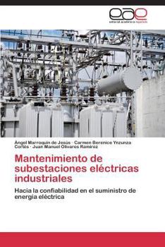 Paperback Mantenimiento de Subestaciones Electricas Industriales [Spanish] Book