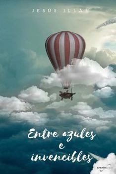 Paperback Entre azules e invencibles [Spanish] Book