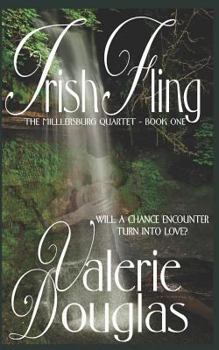 Irish Fling - Book #1 of the Millersburg Quartet