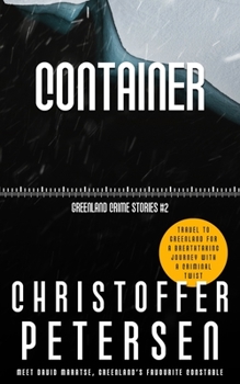 Paperback Container: A short story of torment and isolation in the Arctic Book