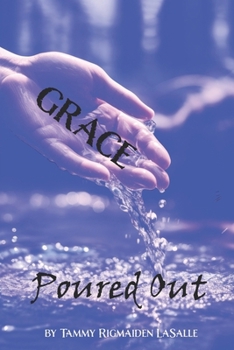 Paperback Grace Poured Out Book