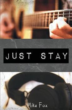 Paperback Just Stay Book