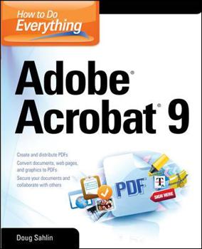 Paperback How to Do Everything: Adobe Acrobat 9 Book