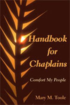 Paperback Handbook for Chaplains: Comfort My People Book