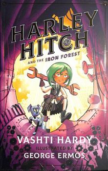 Paperback Harley Hitch and the Iron Forest Book