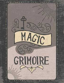 Paperback Magic Grimoire: Pagan Book of Shadows Spell Book 8.5x11 150 Pages Book